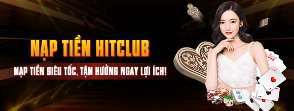 Nạp tiền Hitclub